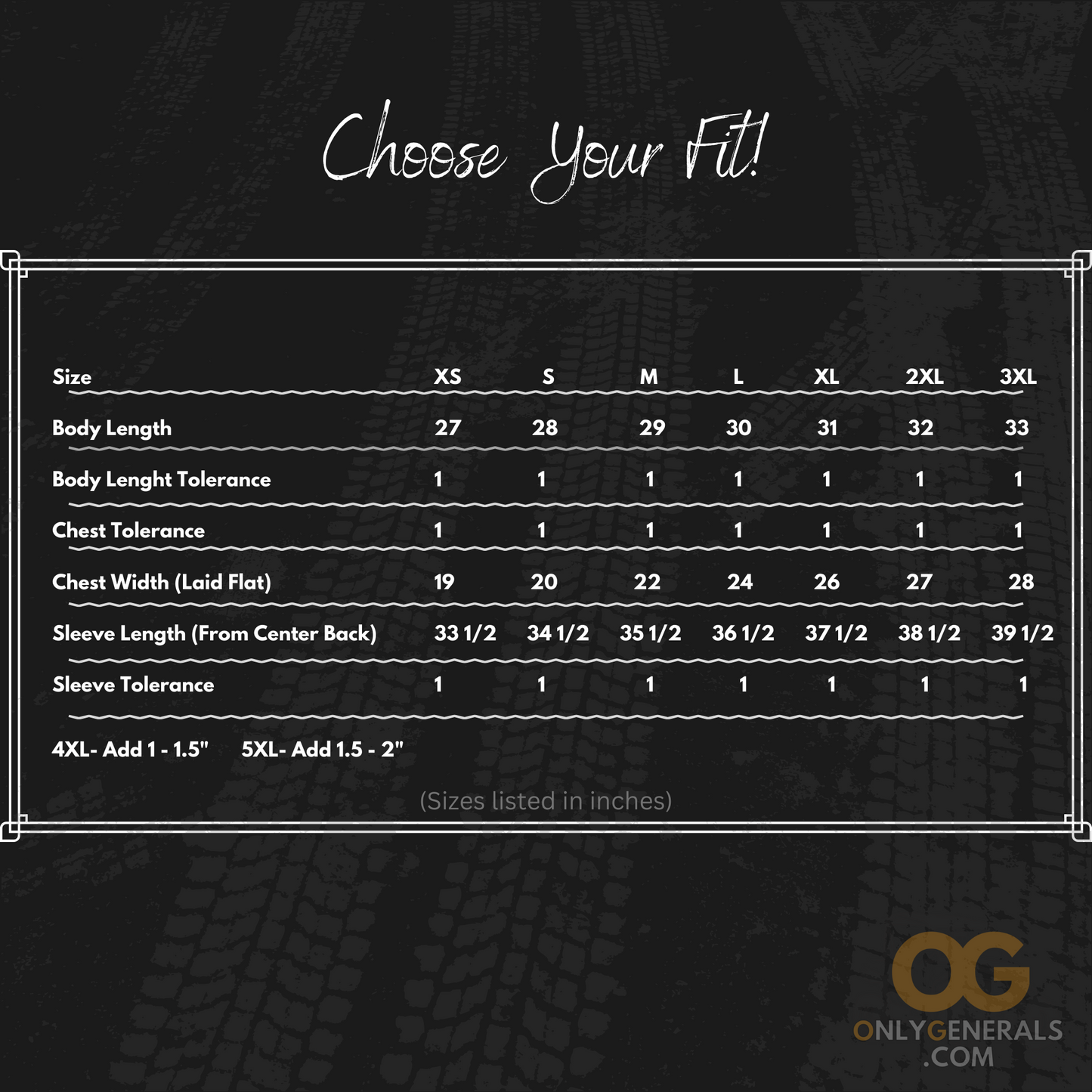 OnlyGenerals wearables sizing chart listing out all the sizes and dimensions in inches