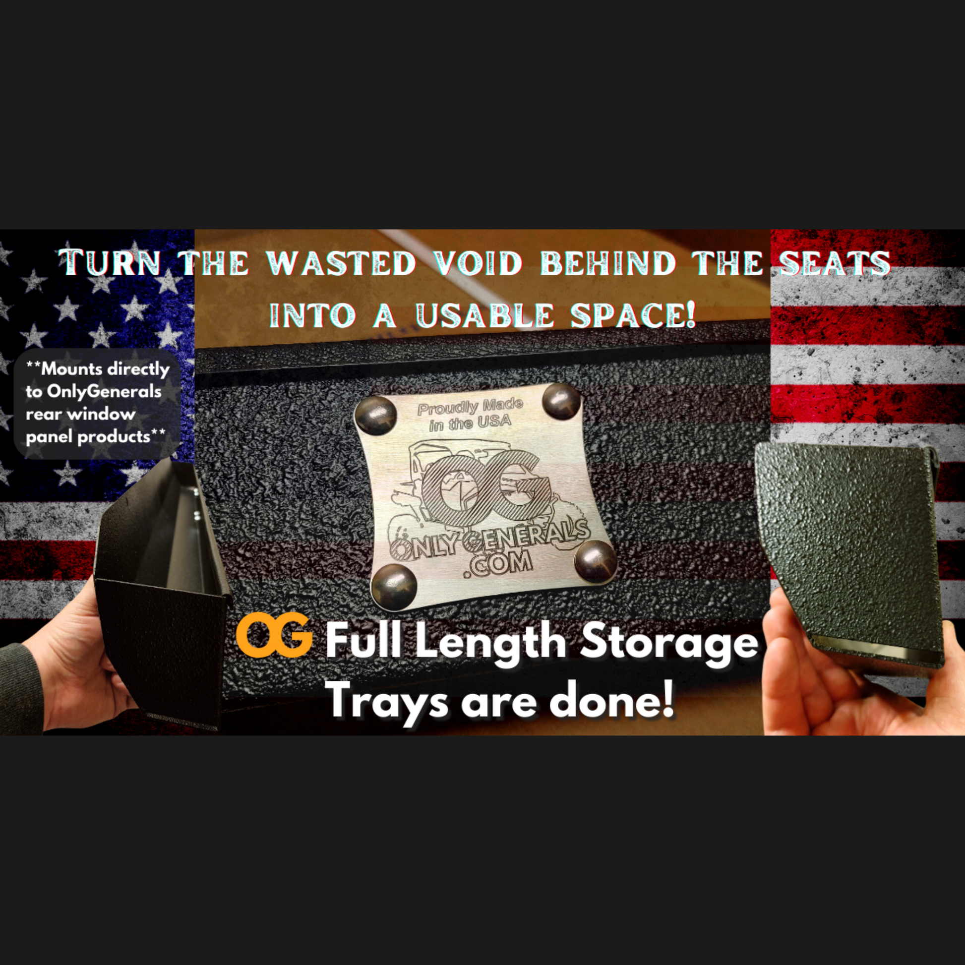 A picture showcasing the OnlyGenerals full length storage tray features with an american flag in the background